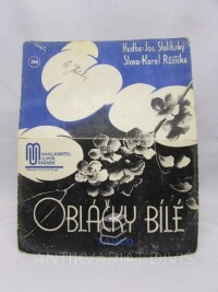 Růžička, Karel, Stelibský, Jos., Obláčky bílé, 0