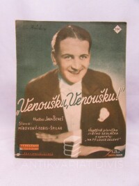 Beneš, Jára, Mirovský-Tobis-Špilar, , Venoušku, Venoušku!, 0