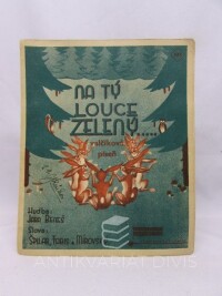 Beneš, Jára, Špilar-Tobis-Mírovský, , Na tý louce zelený, 0
