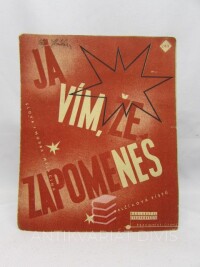 Cink, Míla, Já vím, že zapomeneš, 0