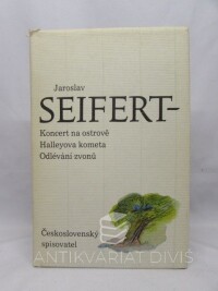 Seifert, Jaroslav, Koncert na ostrově, Halleyova kometa, Odlévání zvonů, 1986
