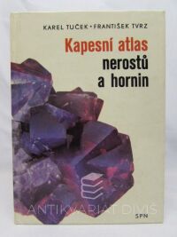 Tvrz, František, Tuček, Karel, Kapesní atlas nerostů a hornin, 1982