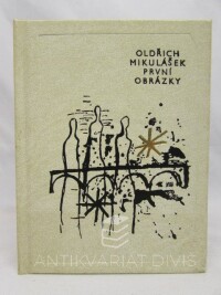 Mikulášek, Oldřich, První obrázky, 1982