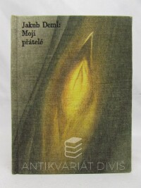 Deml, Jakub, Moji přátelé, 1989