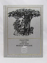 Halas, František, Naše paní Božena Němcová, 1984