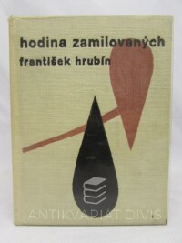 Hrubín, František, Hodina zamilovaných, 1963
