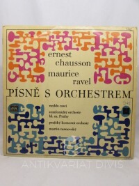 Ravel, Maurice, Chausson, Ernest, Písně s orchestrem: Ernest Chausson: Báseň o lásce a moři; Maurice Ravel: Šeherezáda (Nedda Casei, Symfonický orchestr hl. m. Prahy (Fok), Pražský komorní orchestr), 1968