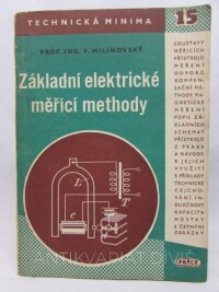 Milinovský, F., Základní elektrické měřicí methody, 1951