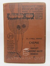 Krauz, Cyrill, Chemie I. - Rukověť elementárné analysy organické, 0