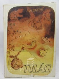 Bartoš, Augustin, Tuláci, 1944