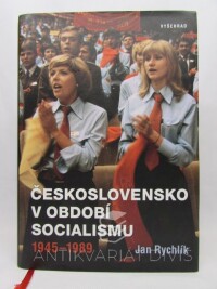Rychlík, Jan, Československo v období socialismu 1945-1989, 2020