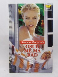 Monyová, Simona, Osud mě má rád, 2000