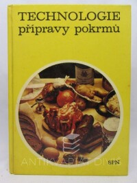 Stropnický, Jiří, Vnouček, Josef, Technologie přípravy pokrmů, 1971
