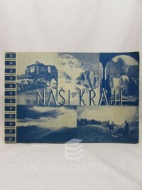 kolektiv, autorů, Naši kraji, 0