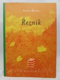 Reyes, Alina, Řezník - erotický román, 2002
