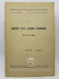 Šula, Jan, Dnešní stav chemie hormonů, 1936
