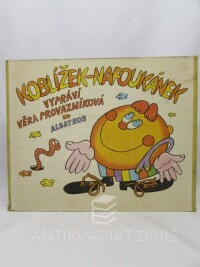Provazníková, Věra, Koblížek Nafoukánek, 1978