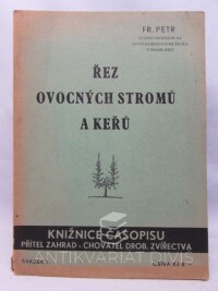 Petr, František, Řez ovocných stromů a keřů, 1936