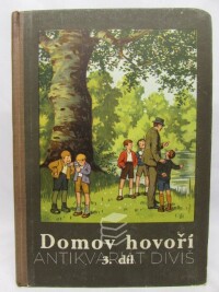 Straus, Ferdinand, Domov hovoří 3. díl - Učebnice přírodopisu pro hlavní školu, 1932