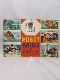 Miler, Zdeněk, Robot Miki II, 1970