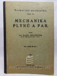 Brunhofer, Karel, Technická mechanika V: Mechanika plynů a par, 1927