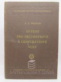 Fradin, Afroim Zelikovič, Anteny pro decimetrové a centimetrové vlny, 1952