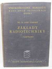 Stránský, Josef, Základy radiotechniky I: Elektronky, 1941