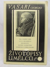 Vasari, Giorgio, Životopisy umělců - Fra Filippo Lippi, Signorelli Luca, Bramante, Sansovino Iacopo, Ghirlandaio Domenico, 1927