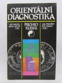 Kushi, Michio, Orientální diagnostika, 1994