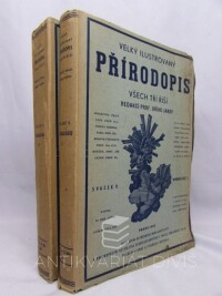 Ježek, B., Velký ilustrovaný přírodopis všech tří říší: Mineralogie I-II, 1932