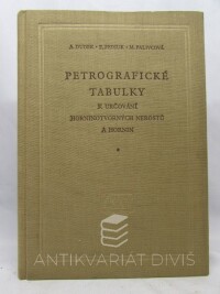 Dudek, A., Fediuk, F., Pavlicová, M., Petrografické tabulky k určování horninotvorných nerostů a hornin, 1957
