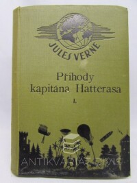 Verne, Jules, Příhody kapitána Hatterasa I., 1901