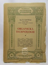 Krauz, Cyrill, Organická technologie I-VI, 1928