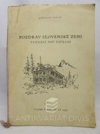 Máčal, Ladislav, Pozdrav slovenské zemi: Vyznání pod Tatrami, 1959