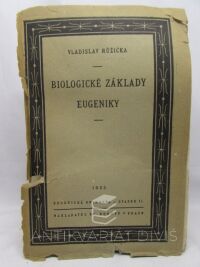 Růžička, Vladislav, Biologické základy eugeniky, 1923