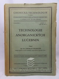 Milbauer, Jaroslav, Technologie anorganických lučebnin, 1932