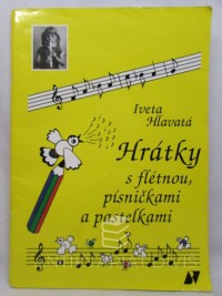 Hlavatá, Iveta, Hrátky s flétnou, písničkami a pastelkami, 2016
