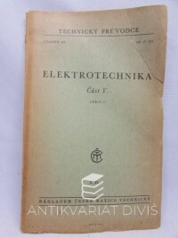 List, Vladimír, Schultz, Bruno, Elektrotechnika část V, sešit C, 1943