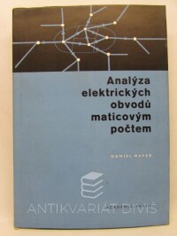 Mayer, Daniel, Analýza elektrických obvodů maticovým počtem, 1966