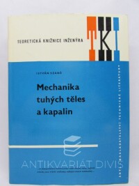 Szabó, István, Mechanika tuhých těles a kapalin, 1967