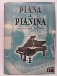 Bonhard, Vladimír, Prach, Josef, Piana a pianina, 1958