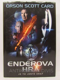 Card, Orson Scott, Enderova Hra: Je to ještě hra? (Ender's Game), 2013