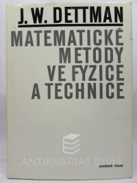 Dettman, John W., Matematické metody ve fyzice a technice, 1970