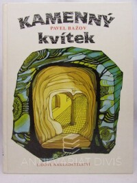 Bažov, Pavel, Kamenný kvítek, 1991