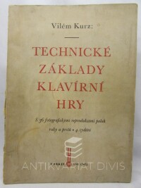 Kurz, Vilém, Technické základy klavírní hry, 1945