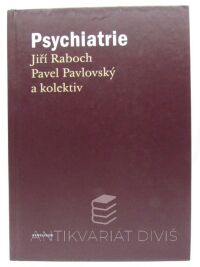 Raboch, Jiří, Pavlovský, Pavel, Psychiatrie, 2012