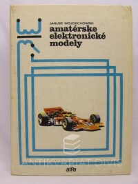 Wojciechowski, Janusz, Amatérske elektronické modely, 1975