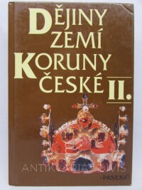 Čornej, Petr, Čornejová, Ivana, Rada, Ivan, Vaníček, Vratislav, Dějiny zemí Koruny české II., 1999