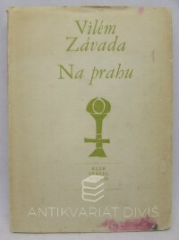 Závada, Vilém, Na prahu, 1970