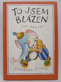 Krejčí, Jan, To jsem blázen, 2002